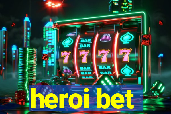 heroi bet